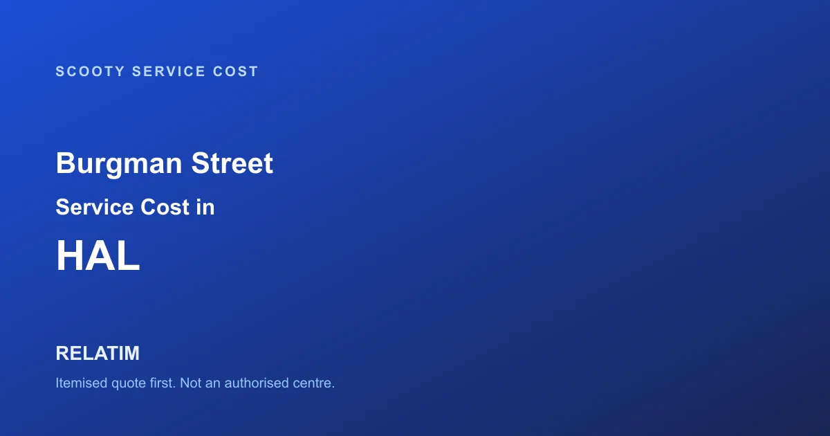 Burgman Street Service Cost in HAL, Bangalore